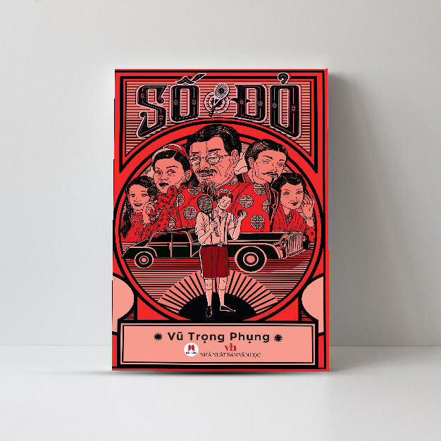 Dumb Luck (Số Đỏ) – Vũ Trọng Phụng