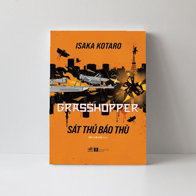 Grasshopper: The Avenger (Sát Thủ Báo Thù) – Kotaro Isaka