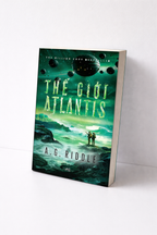 The Atlantis World – A.G. Riddle
